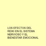 Los efectos del Reiki en el sistema nervioso y el bienestar emocional