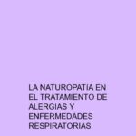 La naturopatía en el tratamiento de alergias y enfermedades respiratorias