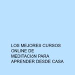 Los mejores cursos online de meditación para aprender desde casa
